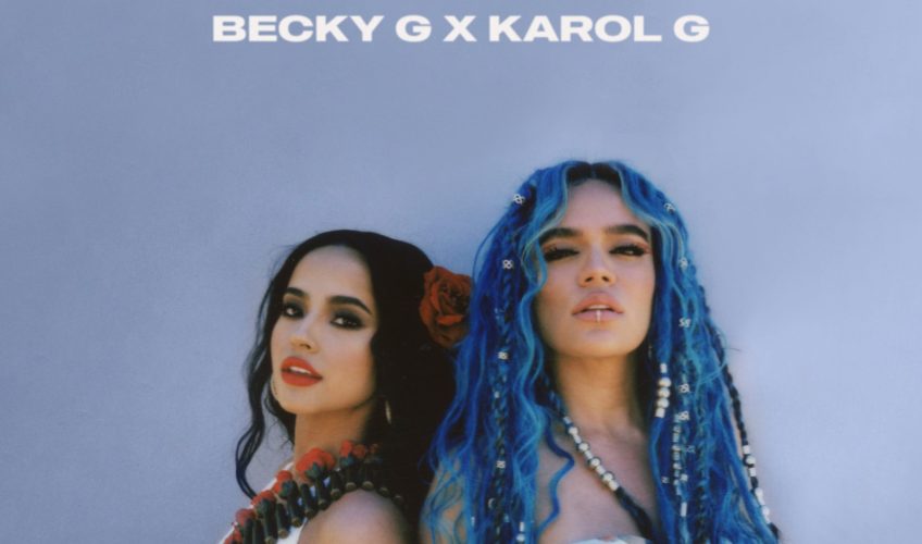 Οι παγκόσμιες superstars Becky G & KAROL G μόλις κυκλοφόρησαν το ολοκαίνουργιο single “MAMIII.”